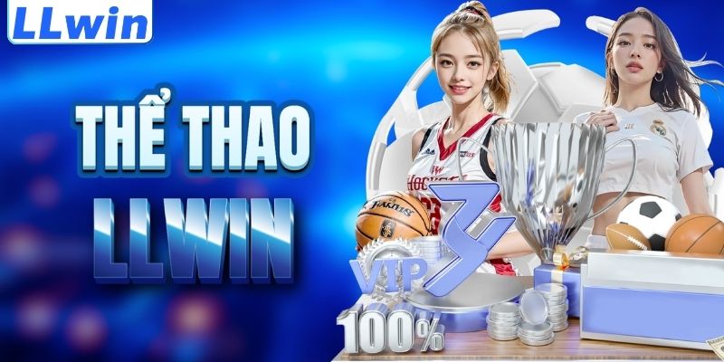 LLwin – Trang SOSUHA Chính Thức Của LLwin Thần Thánh 12 Khám phá sảnh thể thao LLWIN
